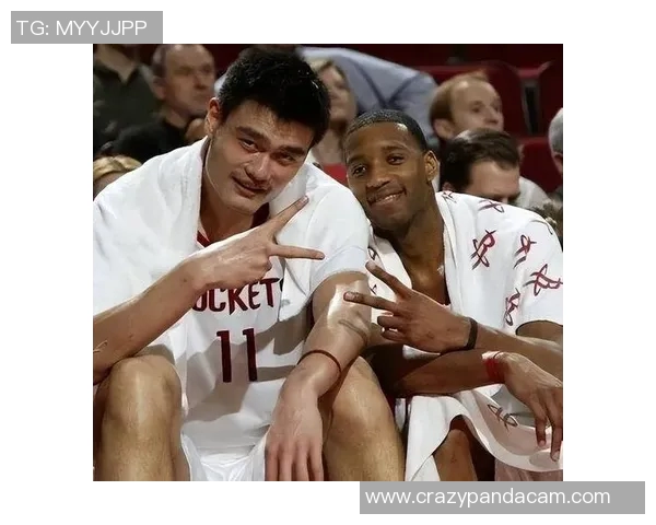 姚明与马布里在NBA的传奇对决与友谊历程回顾